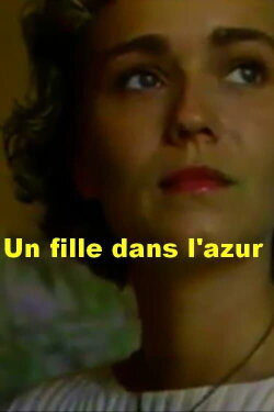 Une fille dans l'azur (2001)