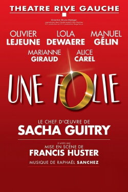 Une folie (2016) Une folie (2016)