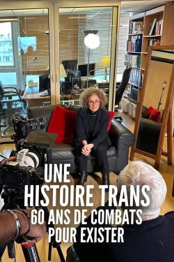 Une histoire trans (2024) Une histoire trans (2024)