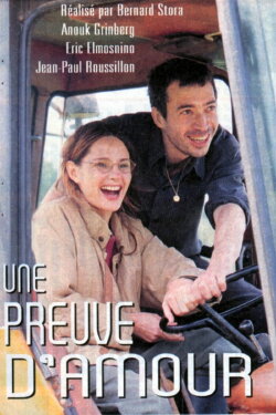 Une preuve d'amour (2003) Une preuve d'amour (2003)