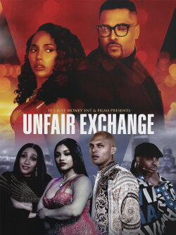Unfair Exchange (2022) Unfair Exchange (2022)