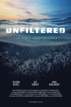Unfiltered: The Truth About Oysters (2023) Unfiltered: The Truth About Oysters (2023)