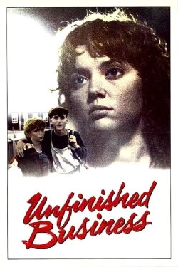 Unfinished Business (1984) Unfinished Business (1984)