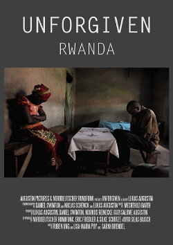 Unforgiven: Rwanda (2014) Unforgiven: Rwanda (2014)