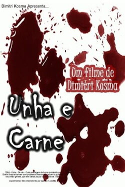 Unha e Carne (2004)