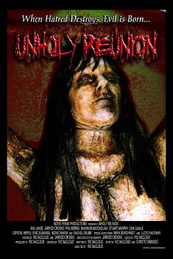 Unholy Reunion (2010) Unholy Reunion (2010)