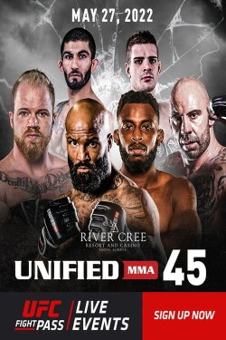 Unified MMA 45 (2022) Unified MMA 45 (2022)