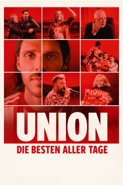 Union - Die besten aller Tage (2024) Union - Die besten aller Tage (2024)