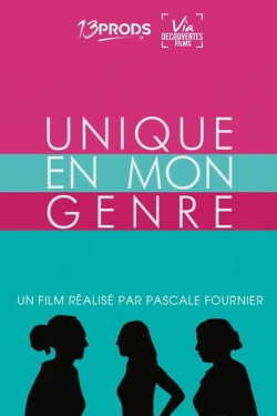 Unique en mon genre (2021) Unique en mon genre (2021)