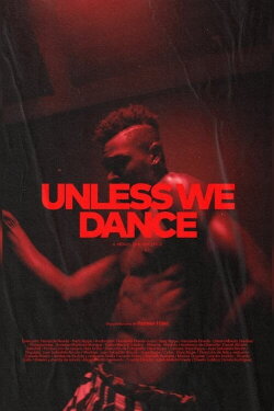 Unless We Dance (2023)
