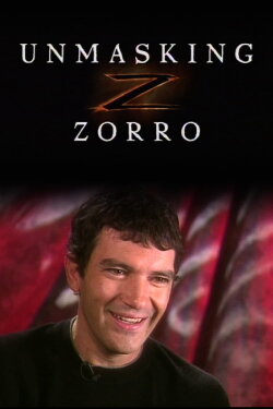 Unmasking Zorro (2001) Unmasking Zorro (2001)