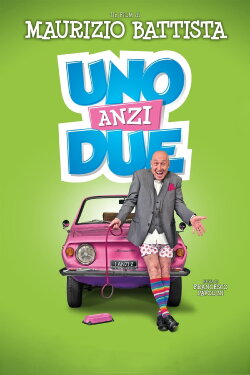 Uno, anzi due (2015) Uno, anzi due (2015)