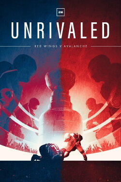 Unrivaled: Red Wings v Avalanche (2022) Unrivaled: Red Wings v Avalanche (2022)