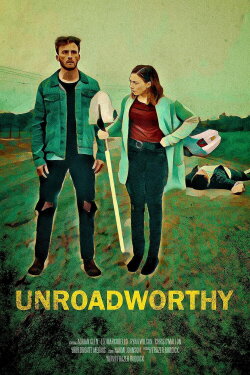Unroadworthy (2020) Unroadworthy (2020)