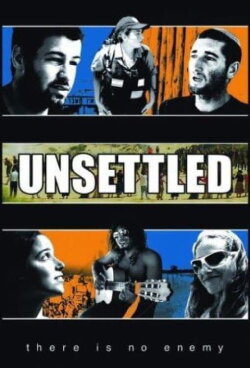 Unsettled (2007) Unsettled (2007)