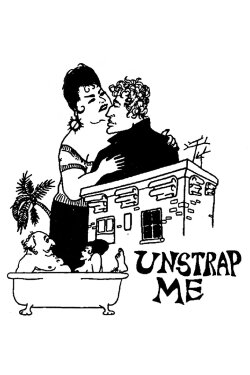 Unstrap Me (1968)