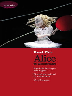 Unsuk Chin: Alice in Wonderland (2008) Unsuk Chin: Alice in Wonderland (2008)