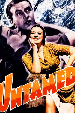 Untamed (1940) Untamed (1940)
