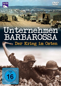 Unternehmen Barbarossa - Der Krieg im Osten (2012) Unternehmen Barbarossa - Der Krieg im Osten (2012)