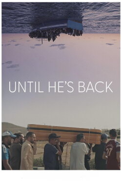 Until He's Back (2023)