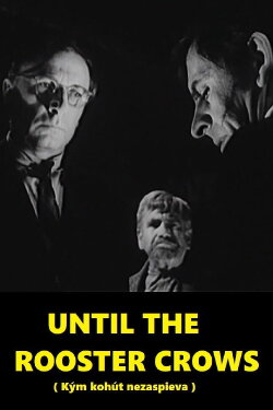 Until The Rooster Crows (1972) Until The Rooster Crows (1972)