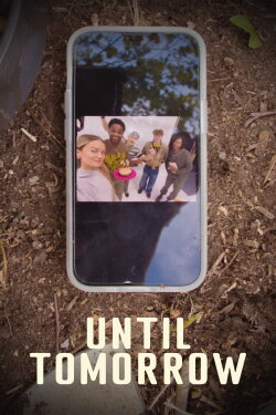 Until Tomorrow (2024)