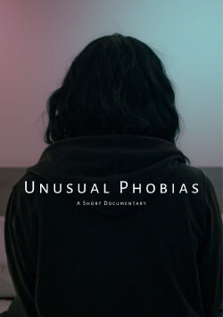 Unusual Phobias (2024) Unusual Phobias (2024)
