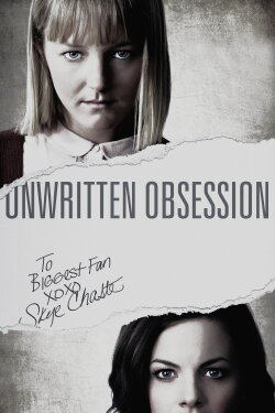 Unwritten Obsession (2017) Unwritten Obsession (2017)