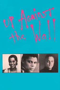 Up Against the Wall (1991)