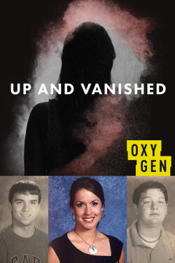 Up and Vanished (2018) Up and Vanished (2018)