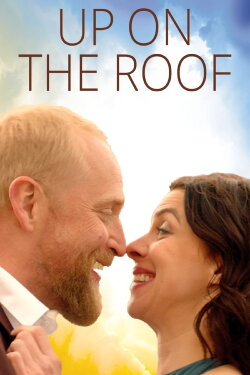 Up on the Roof (2023) Up on the Roof (2023)