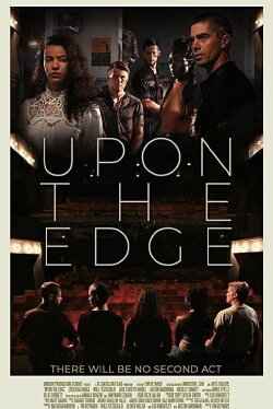 Upon the Edge (2021)