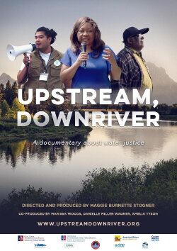 Upstream, Downriver (2022)