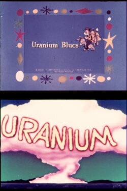 Uranium Blues (1956)