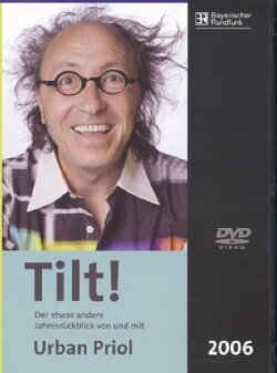 Urban Priol - Tilt! 2006 (2006) Urban Priol - Tilt! 2006 (2006)