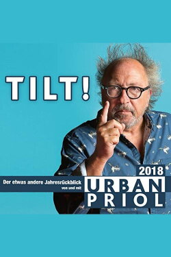 Urban Priol - Tilt! 2018 (2018) Urban Priol - Tilt! 2018 (2018)