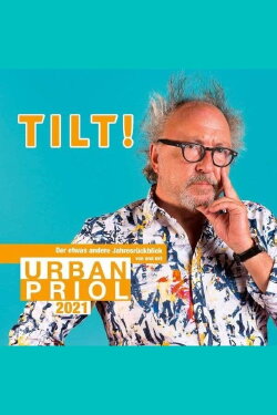 Urban Priol - TILT! 2021 (2021) Urban Priol - TILT! 2021 (2021)