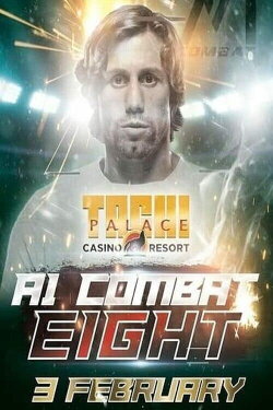 Urijah Faber's A1 Combat 8: Tachi Palace (2023) Urijah Faber's A1 Combat 8: Tachi Palace (2023)