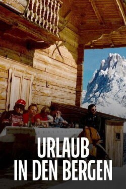 Urlaub in den Bergen: Gipfel der Leidenschaft (2023) Urlaub in den Bergen: Gipfel der Leidenschaft (2023)