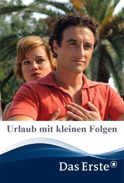 Urlaub mit kleinen Folgen (2010) Urlaub mit kleinen Folgen (2010)