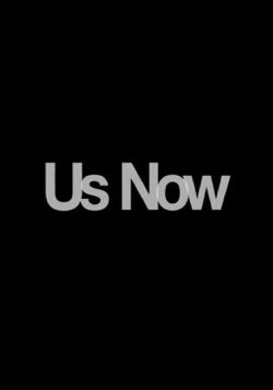 Us Now (2009) Us Now (2009)