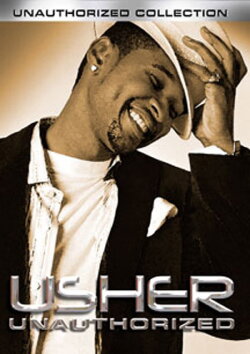 Usher: Unauthorized (2005)