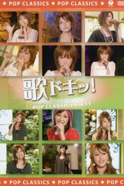 Uta Doki! Pop Classics Vol.11 (2008) Uta Doki! Pop Classics Vol.11 (2008)