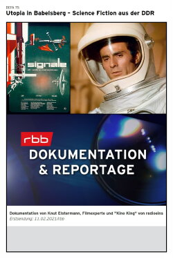 Utopia in Babelsberg - Science Fiction aus der DDR (2021) Utopia in Babelsberg - Science Fiction aus der DDR (2021)