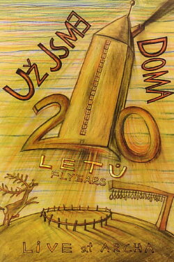 Už jsme doma: 20 letů (20 Flyears) (2006) Už jsme doma: 20 letů (20 Flyears) (2006)