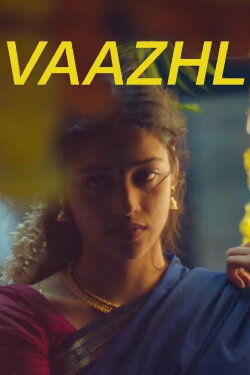 Vaazhl (2021) Vaazhl (2021)