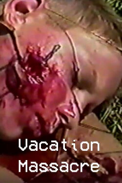 Vacation Massacre (2001) Vacation Massacre (2001)