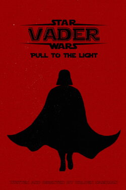 Vader: Pull to the Light (2024)