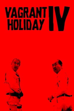 Vagrant Holiday IV - Japan (2019) Vagrant Holiday IV - Japan (2019)