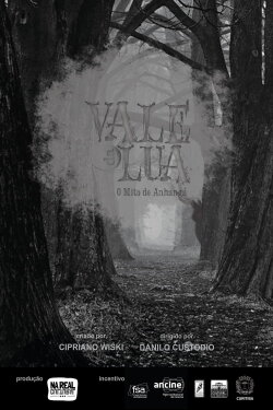 Vale da Lua: O Mito de Anhagá (2019)